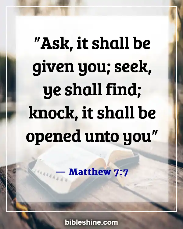 Bible Verses About Asking God For Help (Matthew 7:7)