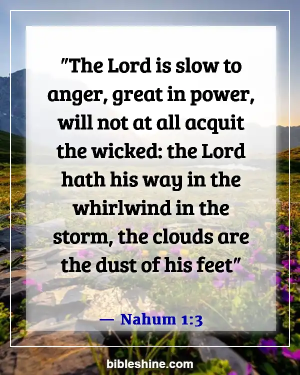 Bible Verses About Warning Before Destruction (Nahum 1:3)