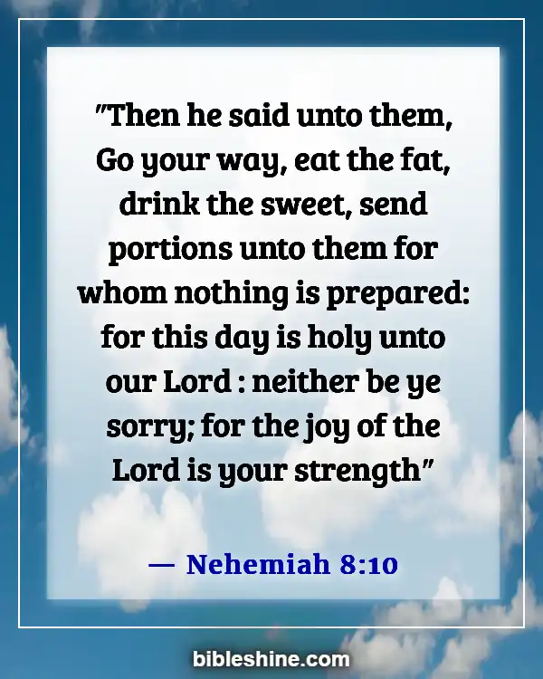 Bible Verses God Is With You (Nehemiah 8:10)