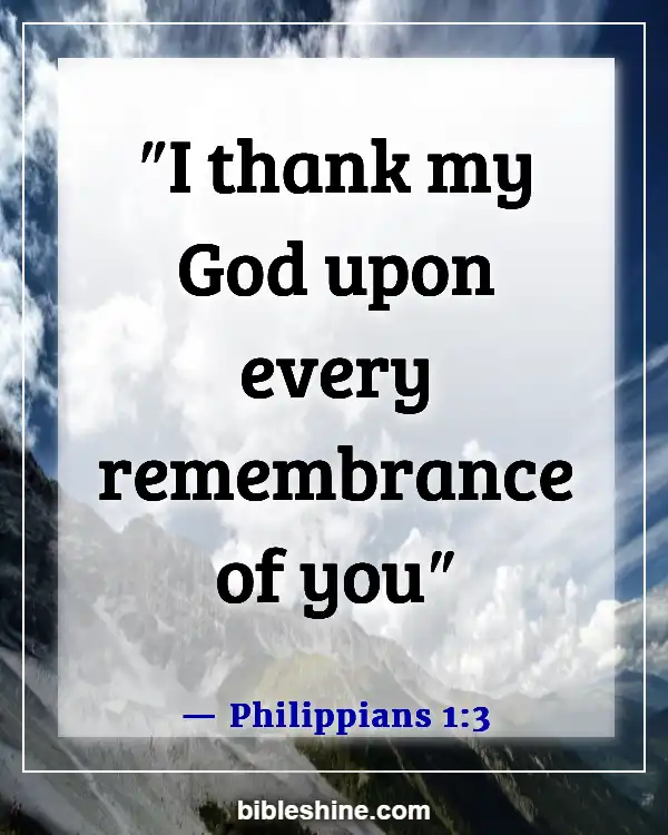 Bible Verses About Missing A Loved One (Philippians 1:3)