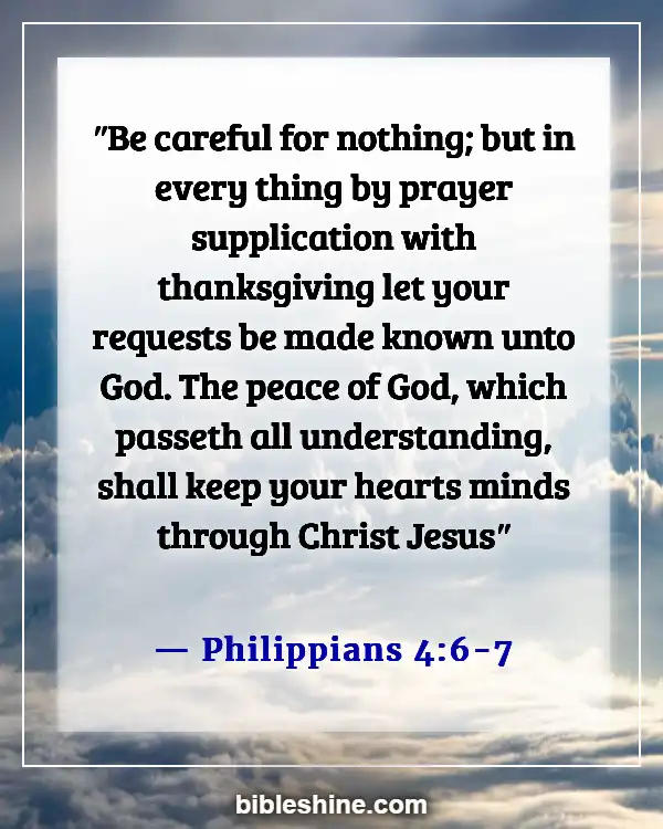 Bible Verses God Will Never Leave You (Philippians 4:6-7)