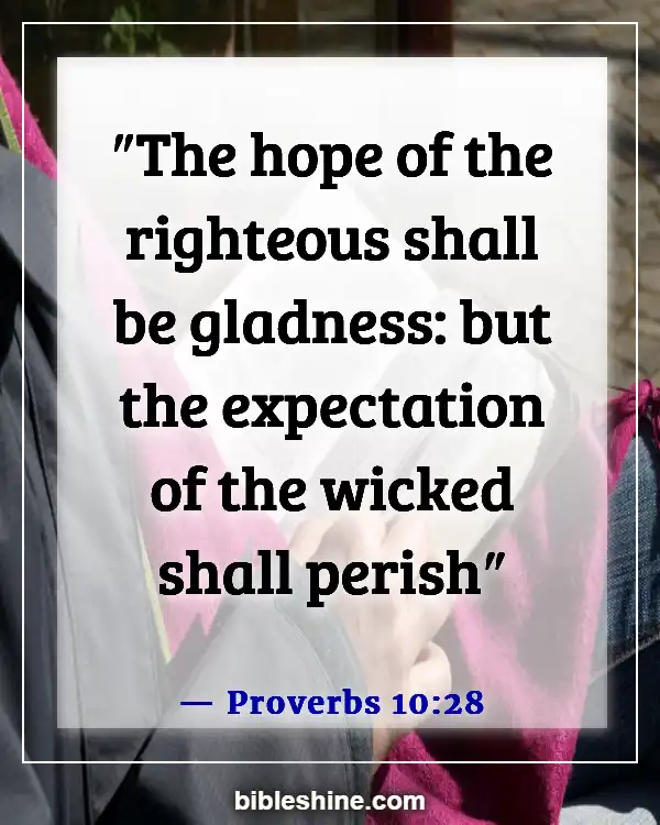 Bible Verse About Hope For The Future (Proverbs 10:28)