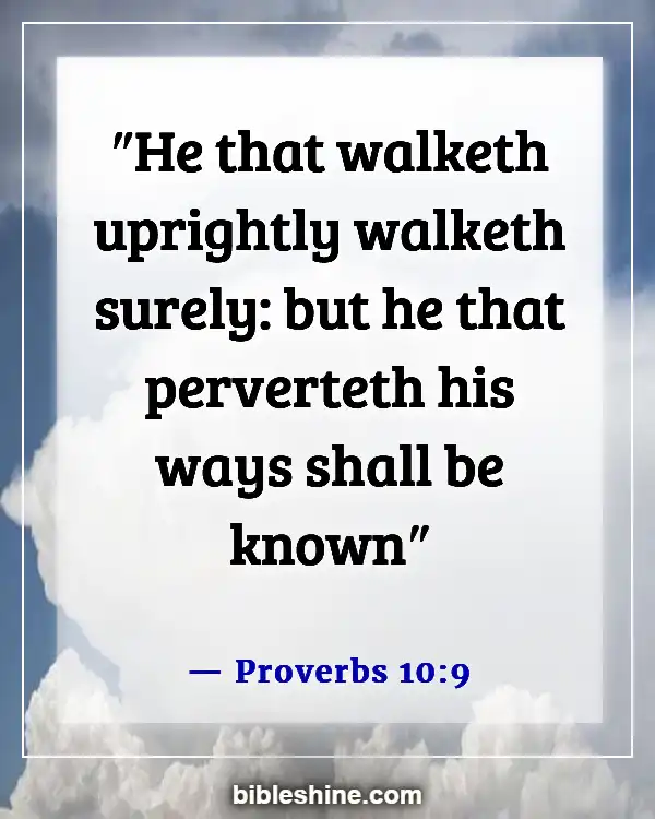 Bible Verses About Morality And Ethics (Proverbs 10:9)