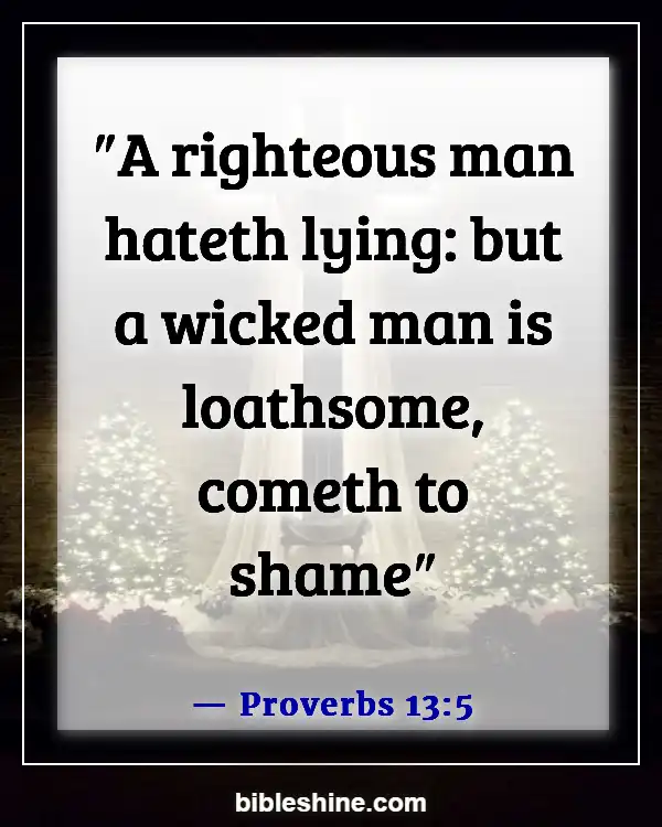 Bible Verses About Honesty (Proverbs 13:5)