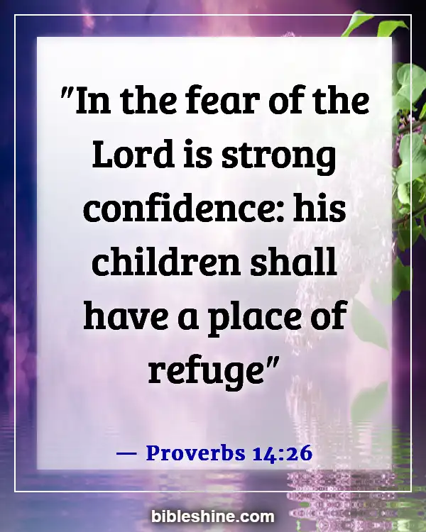 Bible Verses About Self Confidence (Proverbs 14:26)