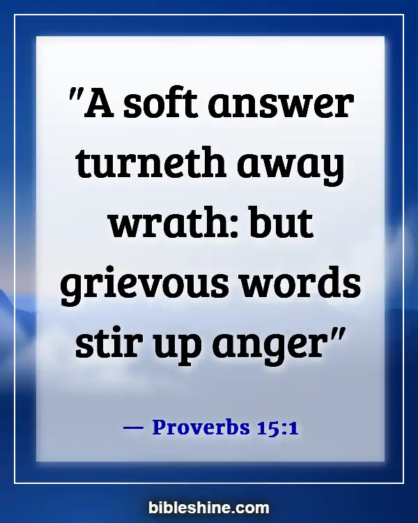 Bible Verses About Bad Behavior (Proverbs 15:1)