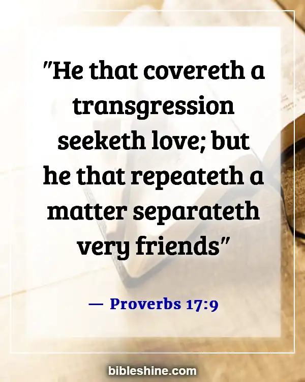 Bible Verses About Forgiving Others Who Hurt You (Proverbs 17:9)