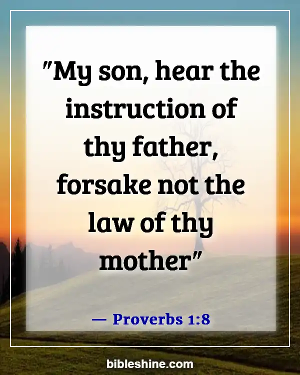 Taking Care Of Your Elderly Parents Bible Verse (Proverbs 1:8)