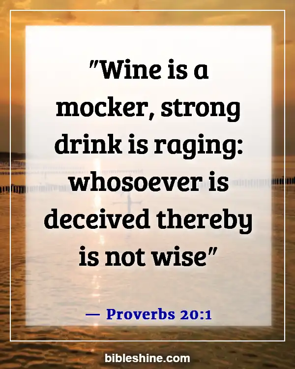 Bible Verses About Drunkenness (Proverbs 20:1)