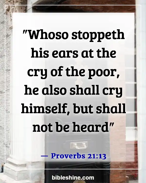 Bible Verses About Benefits Of Giving Alms To The Poor (Proverbs 21:13)