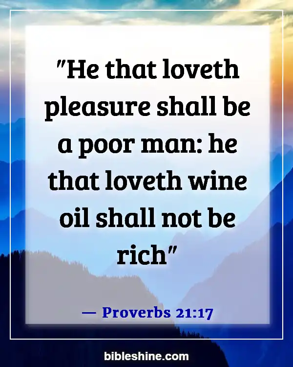 Bible Verses About Sleeping Too Much (Proverbs 21:17)