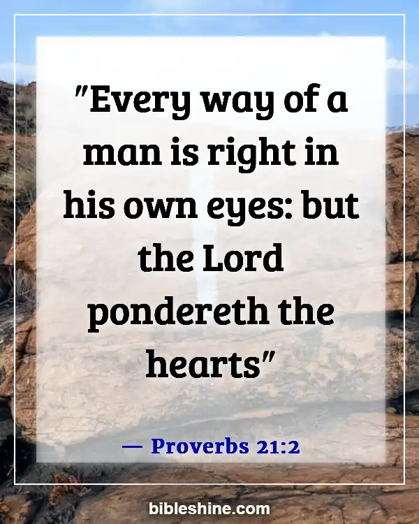 Bible Verses About Self Awareness (Proverbs 21:2)