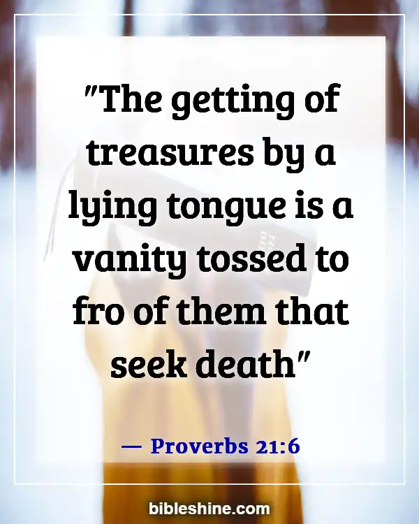 Bible Verses About Honesty (Proverbs 21:6)