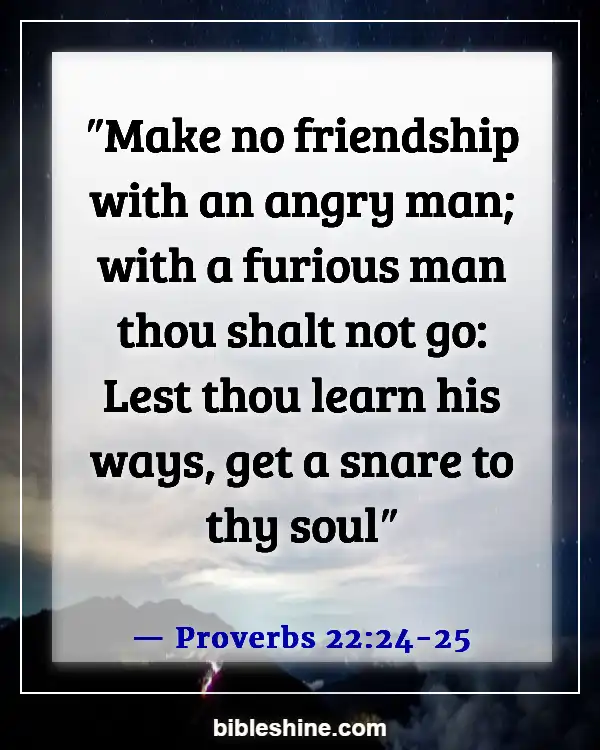 Bible Verses About Negative Influences (Proverbs 22:24-25)