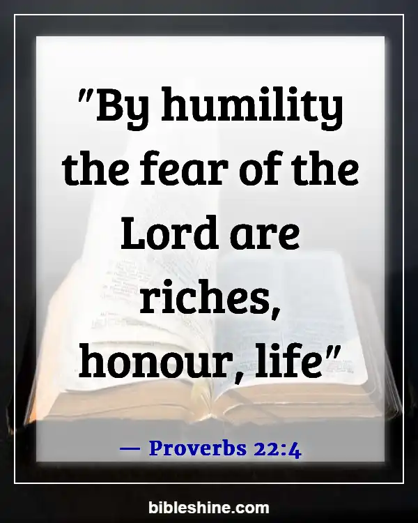 Bible Verses About Wealth And Prosperity (Proverbs 22:4)