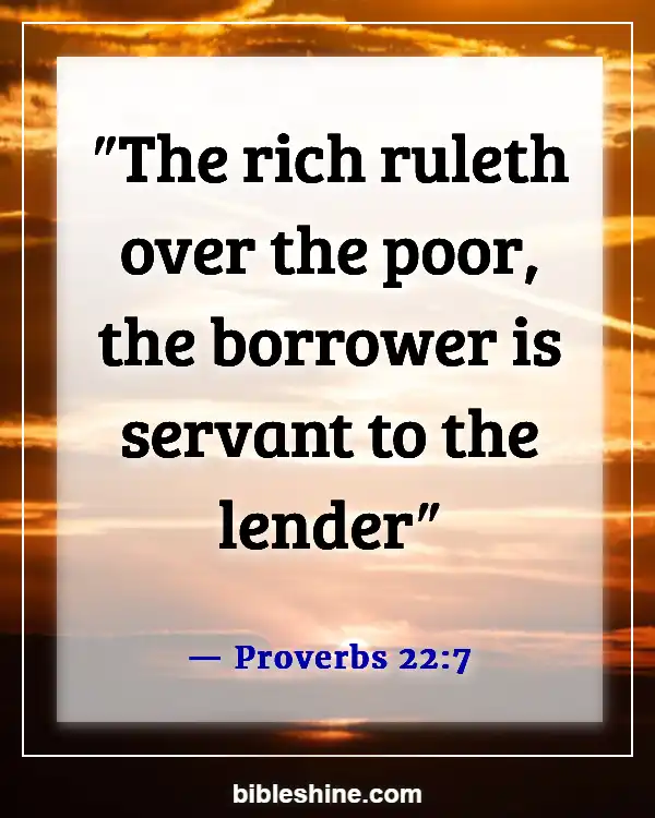 Bible Verses About Wealth And Prosperity (Proverbs 22:7)