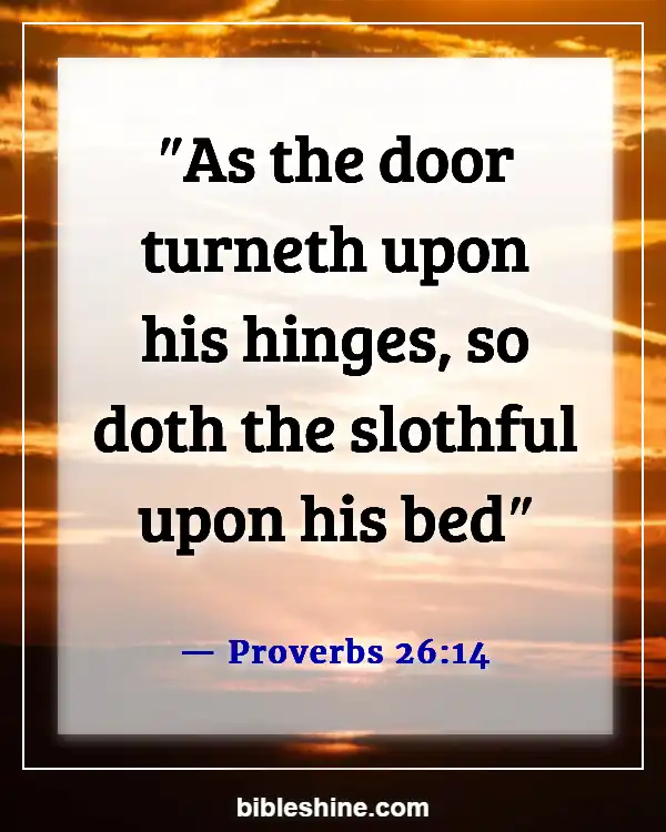 Bible Verses About Sleeping Too Much (Proverbs 26:14)