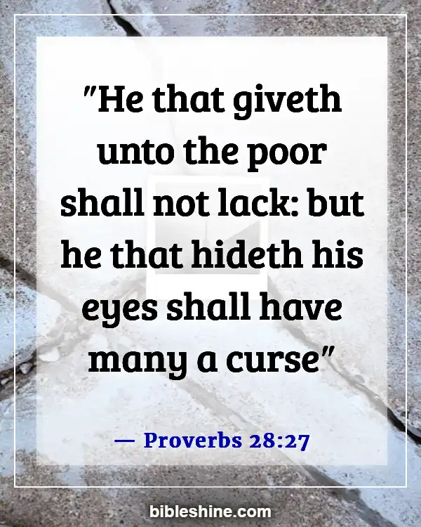 Bible Verses About Feeding The Hungry (Proverbs 28:27)