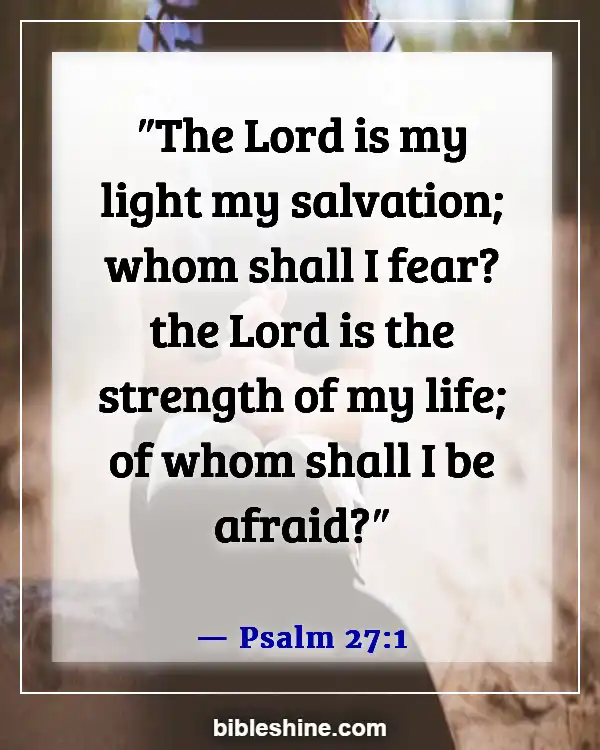 Bible Verses God Will Fight For You (Psalm 27:1)