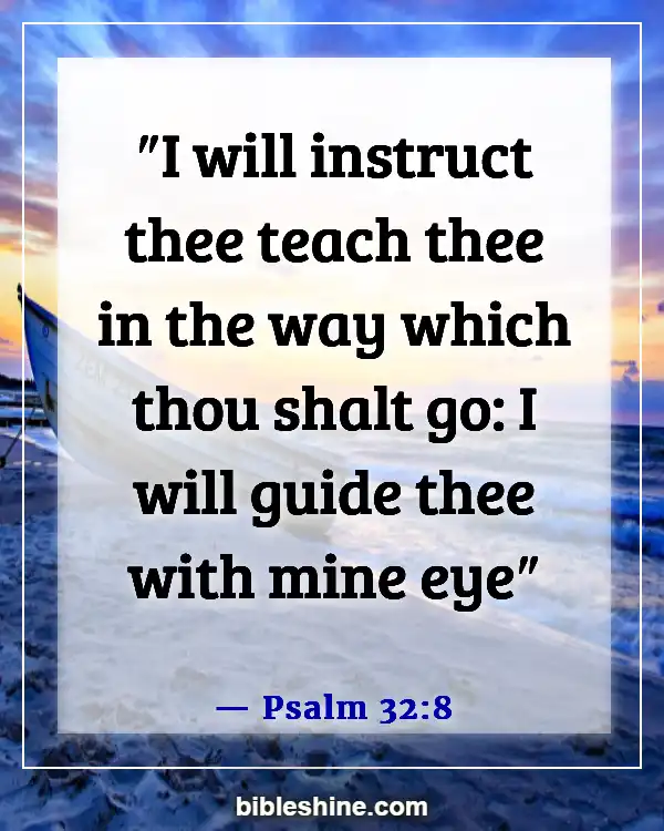 Bible Verses About Listening To The Voice Of God (Psalm 32:8)