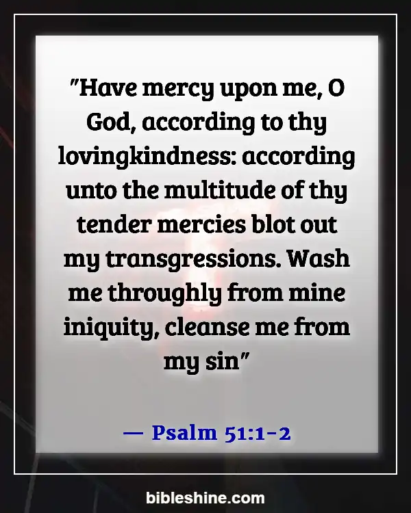 Bible Verses About Gods Mercy (Psalm 51:1-2)