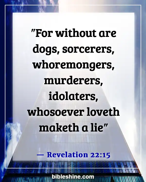 Bible Verses About Bad Behavior (Revelation 22:15)