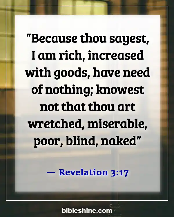 Bible Verses About Warning To The Rich (Revelation 3:17)