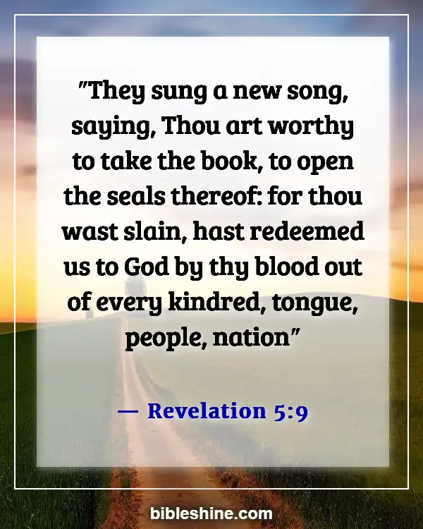 Bible Verses About Singing (Revelation 5:9)