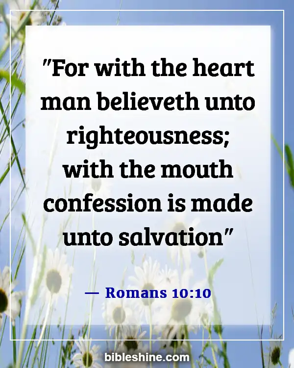 Bible Verses About Righteousness (Romans 10:10)