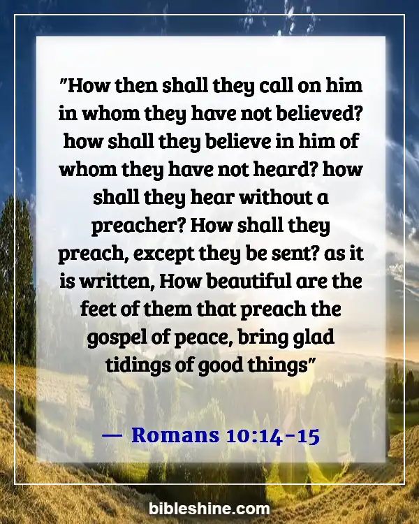 Bible Verses About Sharing Your Faith (Romans 10:14-15)