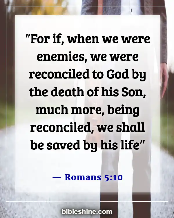 You Are Valuable To God Bible Verses (Romans 5:10)