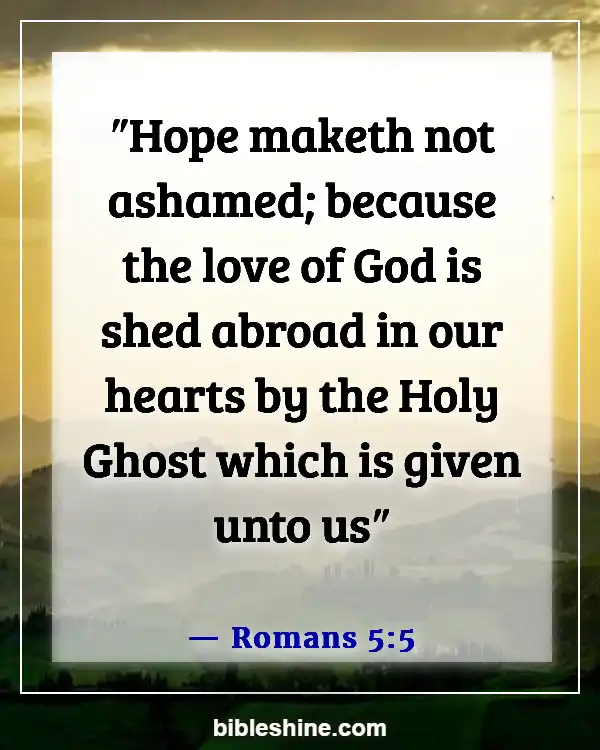 Bible Verse About Hope For The Future (Romans 5:5)