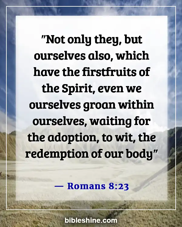 Bible Verses About Adoption (Romans 8:23)