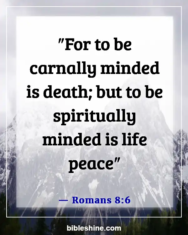 Bible Verse About Filling Your Mind With Good Things (Romans 8:6)