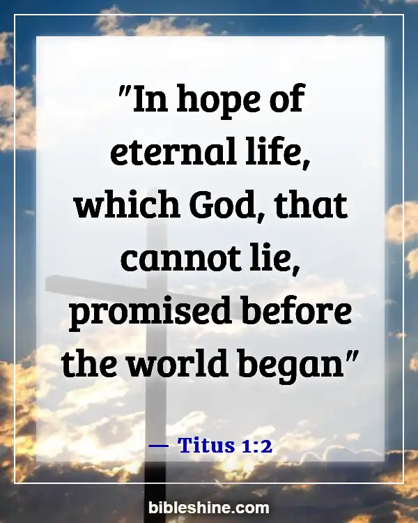 Bible Verses About For Eternal Life (Titus 1:2)