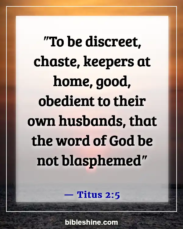 A Wife That Disrespects Her Husband Bible Verse (Titus 2:5)