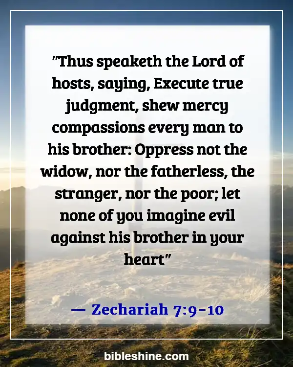 Bible Verses About Standing Up Against Injustice (Zechariah 7:9-10)