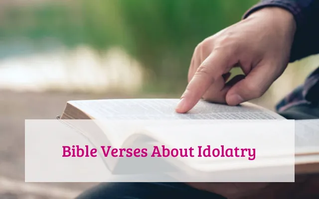 Bible Verses About Idolatry